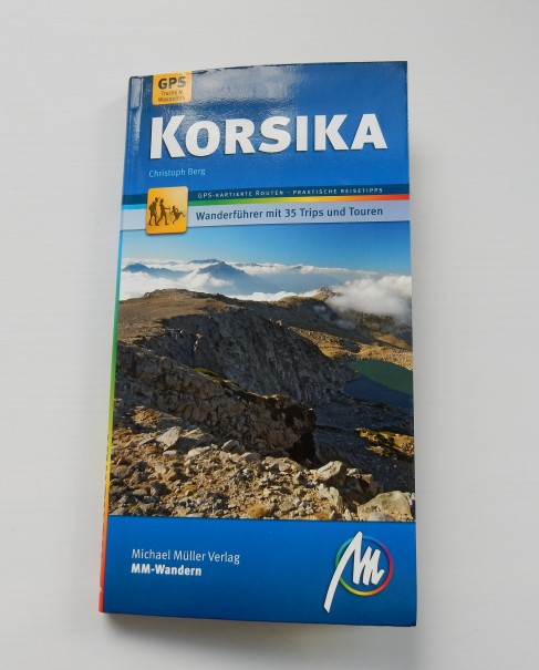 Der Korsika Wanderführer von Christoph Berg, erschienen im Michael Müller Verlag, bietet wirklich alles, was ein guter Wanderführer nur bieten kann! ©entdecker-greise.de