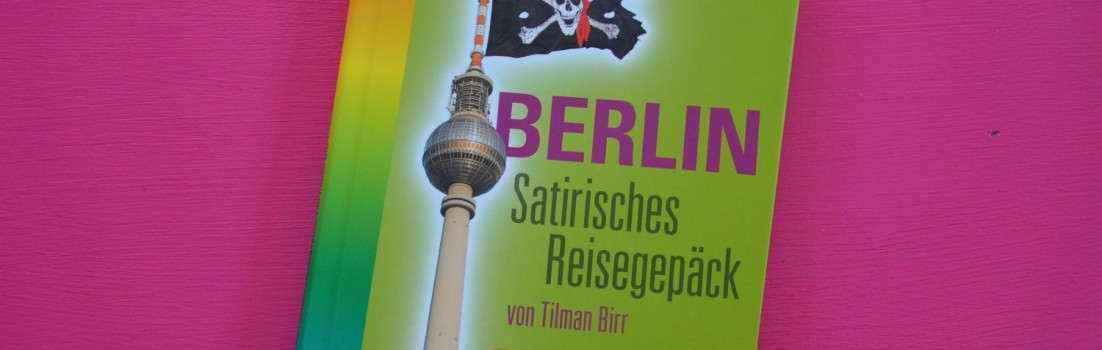 Berlin mal ganz anders - mit Tilman Birr und seinem satirischem Reisegepäck ©entdecker-greise.de